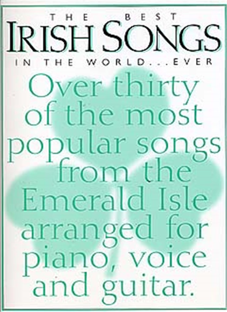 Best Irish Songs In The World
